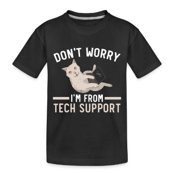 Ne vous inquiétez pas, je suis du support technique - T-shirt bio Premium Enfant - noir - Devant