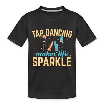 Stepptanz bringt das Leben zum Funkeln Stepptanztä - Kinder Premium Bio T-Shirt - Schwarz - Vorne