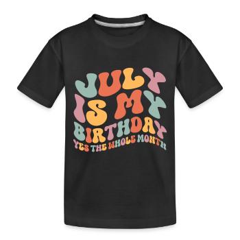 July Birthday - Kids' Premium Organic T-Shirt - black - Front