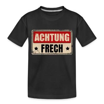 ACHTUNG FRECH - Kinder Premium Bio T-Shirt - Schwarz - Vorne