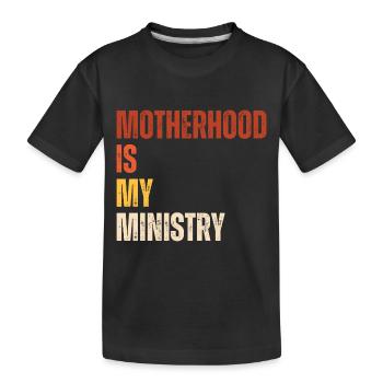La maternité est mon ministère - T-shirt bio Premium Enfant - noir - Devant