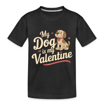 My Dog Is My Valentine]| Valentinstag für Hundel - Kinder Premium Bio T-Shirt - Schwarz - Vorne