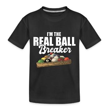 I'm The Ball Breaker Funny Pool Billiard Player - Kids' Premium Organic T-Shirt - black - Front