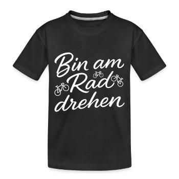 Bin Am Rad Drehen - Kinder Premium Bio T-Shirt - Schwarz - Vorne