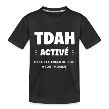 TDAH - T-shirt bio Premium Enfant - noir - Devant
