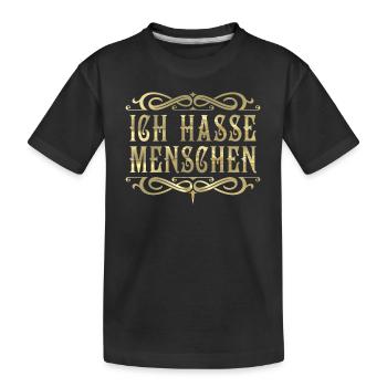 Ich hasse Menschen! - Kinder Premium Bio T-Shirt - Schwarz - Vorne