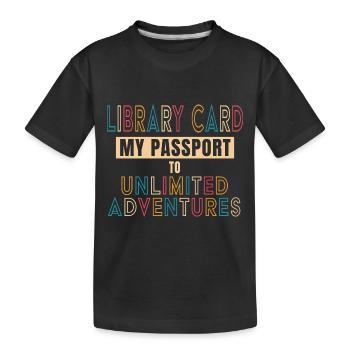 Carte de bibliothèque Mon laissez-passer illimité - T-shirt bio Premium Enfant - noir - Devant