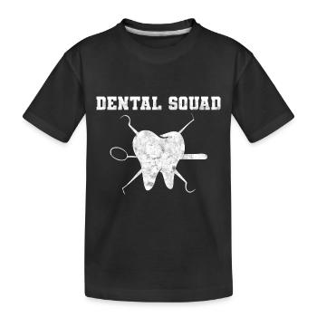 Dentist Dental Assistant Practice Teeth I Gift - Kids' Premium Organic T-Shirt - black - Front