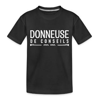 Donneuse de conseils. cadeau Conseiller. - T-shirt bio Premium Enfant - noir - Devant