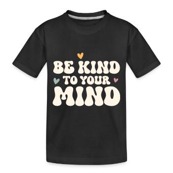 Psychische Gesundheit Mental Health - Kinder Premium Bio T-Shirt - Schwarz - Vorne