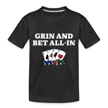 Grin et Bet All In Poker Stratégie Poker Player - T-shirt bio Premium Enfant - noir - Devant