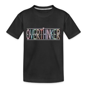 Overthinker - Kinder Premium Bio T-Shirt - Schwarz - Vorne