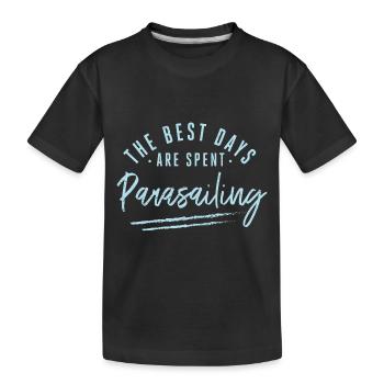 The Best Days Are Spent Parasailing Sayings - Kinder Premium Bio T-Shirt - Schwarz - Vorne