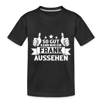 Frank - Kinder Premium Bio T-Shirt - Schwarz - Vorne