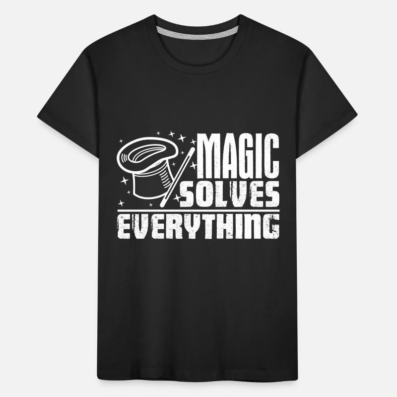 Magician Magic Solves Everything Kids' Premium Organic T-Shirt