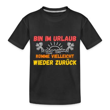 Sommerurlaub Urlauber Urlaub - Kinder Premium Bio T-Shirt - Schwarz - Vorne