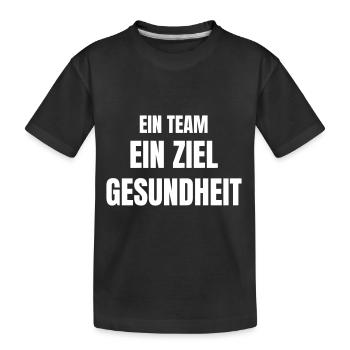 Ein Team, ein Ziel, Gesundheit - Kinder Premium Bio T-Shirt - Schwarz - Vorne
