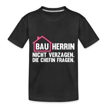 Baustelle Bauherrin - Kinder Premium Bio T-Shirt - Schwarz - Vorne