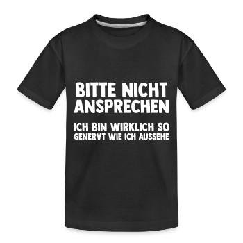 Bitte Nicht Ansprechen - Kinder Premium Bio T-Shirt - Schwarz - Vorne
