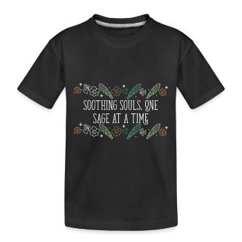 Soothing Souls One Sage At A Time Smudge Sticks - Kids' Premium Organic T-Shirt - black - Front