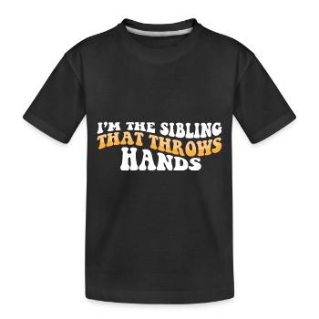 Je suis le frère ou la sœur qui jette des mains protectrices - T-shirt bio Premium Enfant - noir - Devant