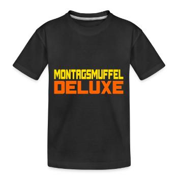 Montagsmuffel Deluxe - Kinder Premium Bio T-Shirt - Schwarz - Vorne
