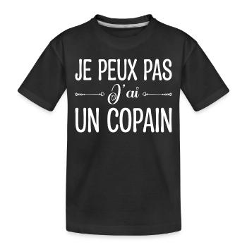Je peux pas j'ai un copain. cadeau copain, copine. - T-shirt bio Premium Enfant - noir - Devant