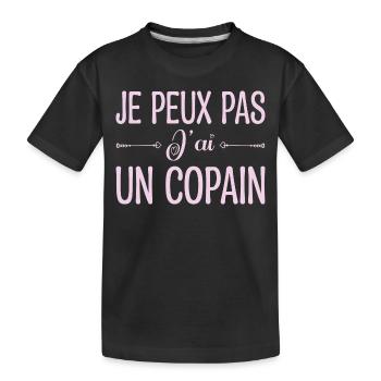 Je peux pas j'ai un copain. cadeau copain, copine. - T-shirt bio Premium Enfant - noir - Devant