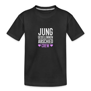 Junggesellinnenabschied Crew - Kinder Premium Bio T-Shirt - Schwarz - Vorne
