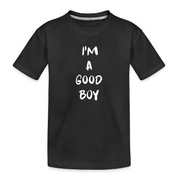 ICH BIN EIN GUTER JUNGE - Kinder Premium Bio T-Shirt - Schwarz - Vorne