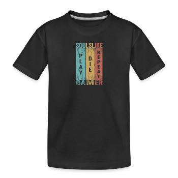 Play Die Repeat Soulslike Gamer - Kinder Premium Bio T-Shirt - Schwarz - Vorne