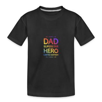 Best Dad Hero Dad Dad - Kids' Premium Organic T-Shirt - black - Front