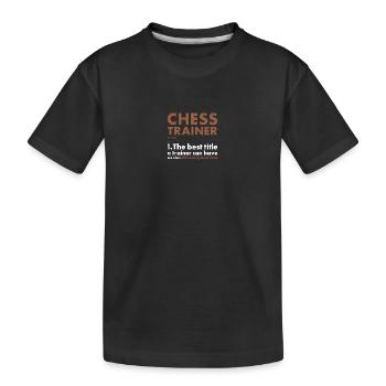 Chess Player Trainer Definition Chess - Kinder Premium Bio T-Shirt - Schwarz - Vorne