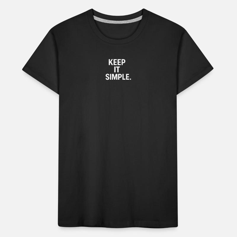 Keep It Simple Minimalist-Statement Kinder Premium Bio T-Shirt