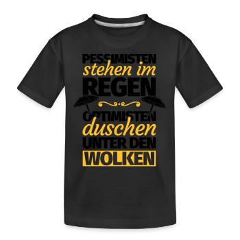 Optimist Optimismus lustiger Spruch Geschenk - Kinder Premium Bio T-Shirt - Schwarz - Vorne