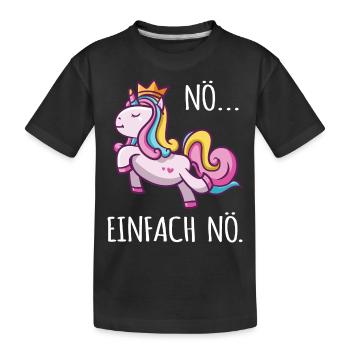 Einhorn lustig Diva Zicke Mädchen arrogant Fun Nö - Kinder Premium Bio T-Shirt - Schwarz - Vorne