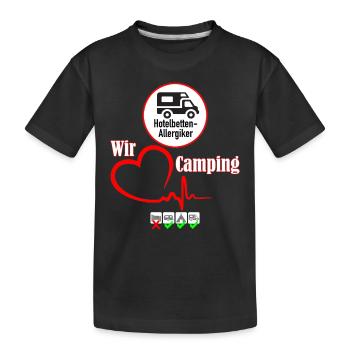 Wir lieben Camping - Kinder Premium Bio T-Shirt - Schwarz - Vorne