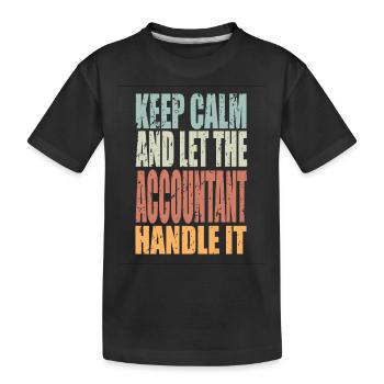 Gardez calme Comptable en disant un cadeau de comptable - T-shirt bio Premium Enfant - noir - Devant