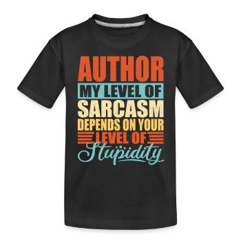 Sarcasme de l’auteur Auteur drôle - T-shirt bio Premium Enfant - noir - Devant