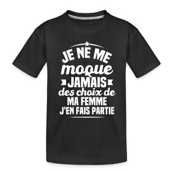 Je ne me moque jamais des choix - T-shirt bio Premium Enfant - noir - Devant