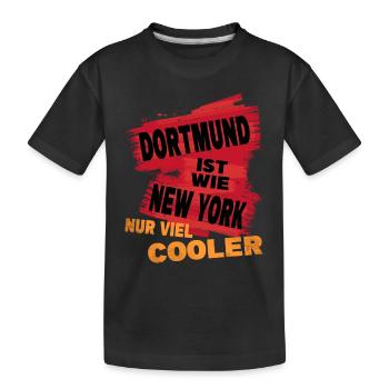 Dortmund Germany city saying is like New York - Kids' Premium Organic T-Shirt - black - Front