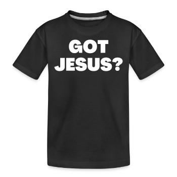 Got Jesus - Christliche Zitate - Kinder Premium Bio T-Shirt - Schwarz - Vorne