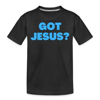 Got Jesus - Christliche Zitate - Kinder Premium Bio T-Shirt - Schwarz - Vorne