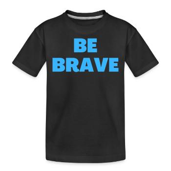 Sei mutig - Christliche Zitate - Kinder Premium Bio T-Shirt - Schwarz - Vorne
