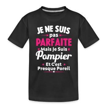 Pas parfaite mais je suis Pompier - T-shirt bio Premium Enfant - noir - Devant