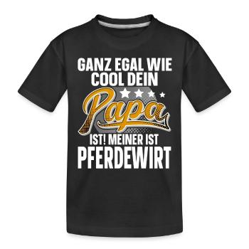 Pferdewirt Papa Vater Vatertag Cooler Papa - Kinder Premium Bio T-Shirt - Schwarz - Vorne