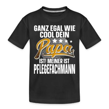Pflegefachmann Papa Vater Vatertag Cooler - Kinder Premium Bio T-Shirt - Schwarz - Vorne