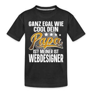 Webdesigner Papa Vater Vatertag Cooler Papa - Kinder Premium Bio T-Shirt - Schwarz - Vorne