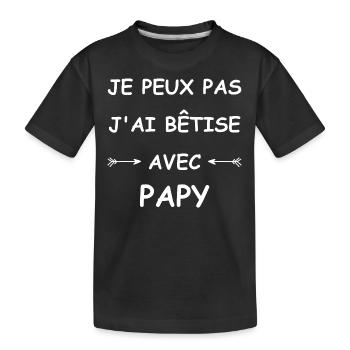 Je peux pas j'ai bêtise avec papy - T-shirt bio Premium Enfant - noir - Devant