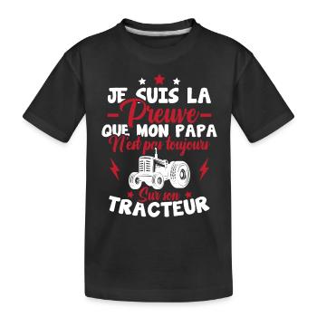 Preuve que mon papa tracteur, Papa agriculteur - T-shirt bio Premium Enfant - noir - Devant